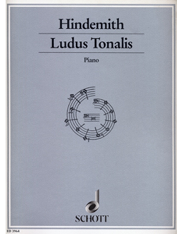 Paul Hindemith - Ludus Tonalis / Schott editions