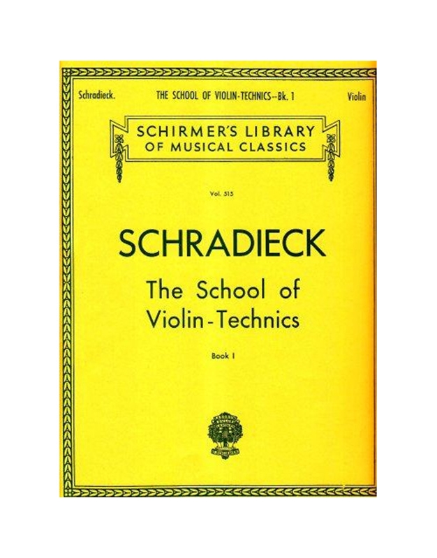 SCHRADIECK - The School of Violin Technics N.1