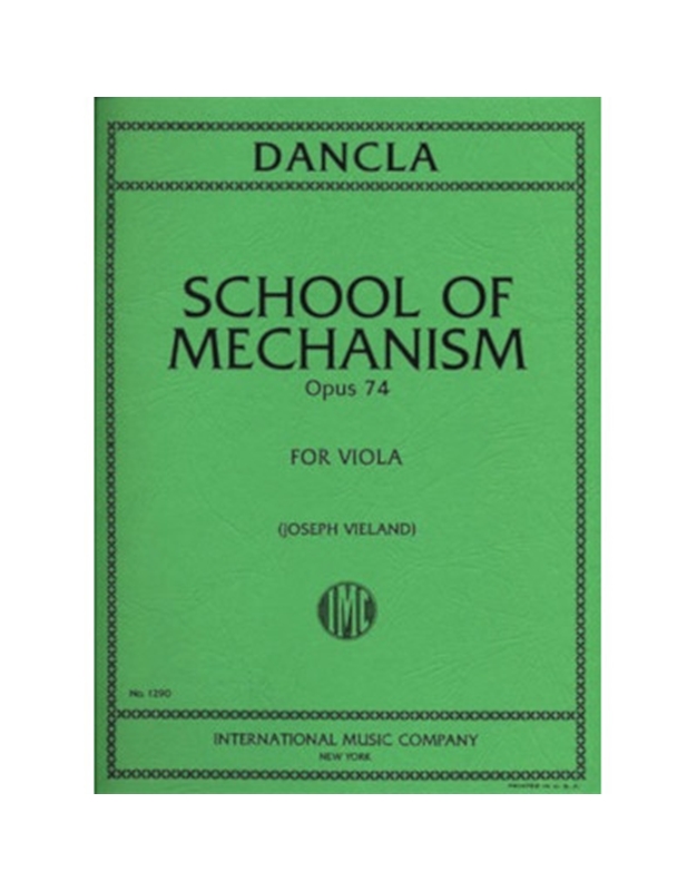 Dancla - School Οf Mechanism Op. 74