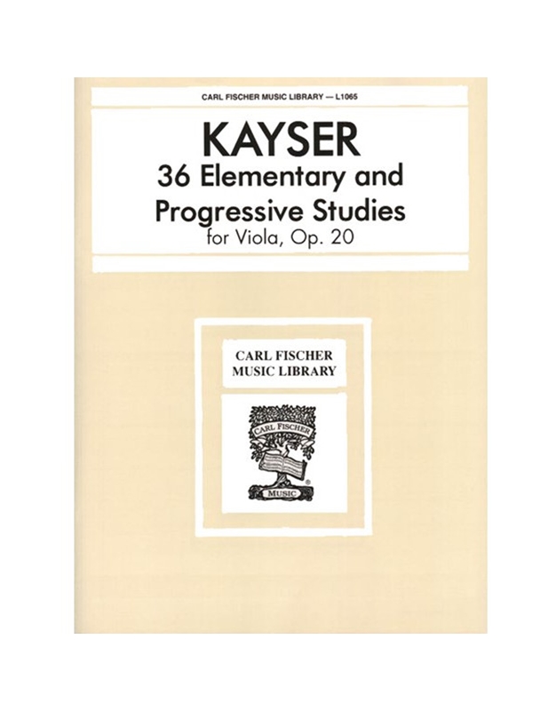 Kayser - 36 Elementary And Progressive Studies Op20