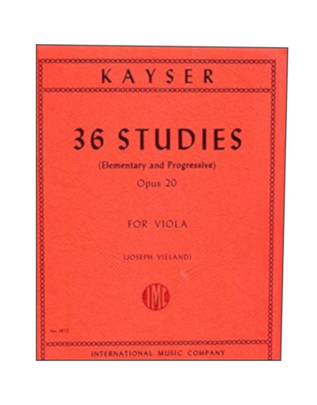 Kayser - 36 Studies Op20
