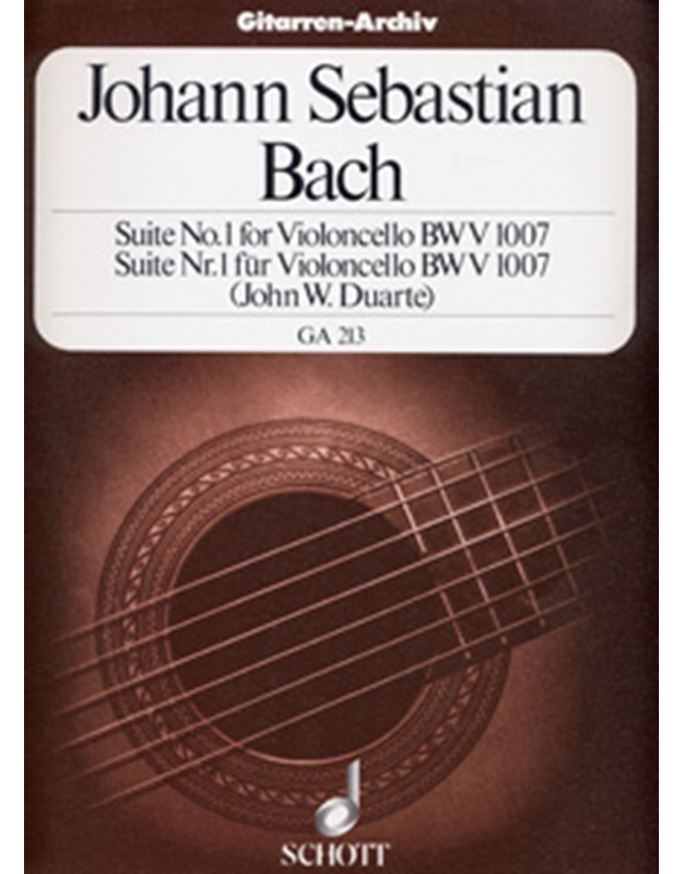 J.S. Bach - Suite No. 1 for Violoncello BWV 1007 / Εκδόσεις Schott (κιθάρα)