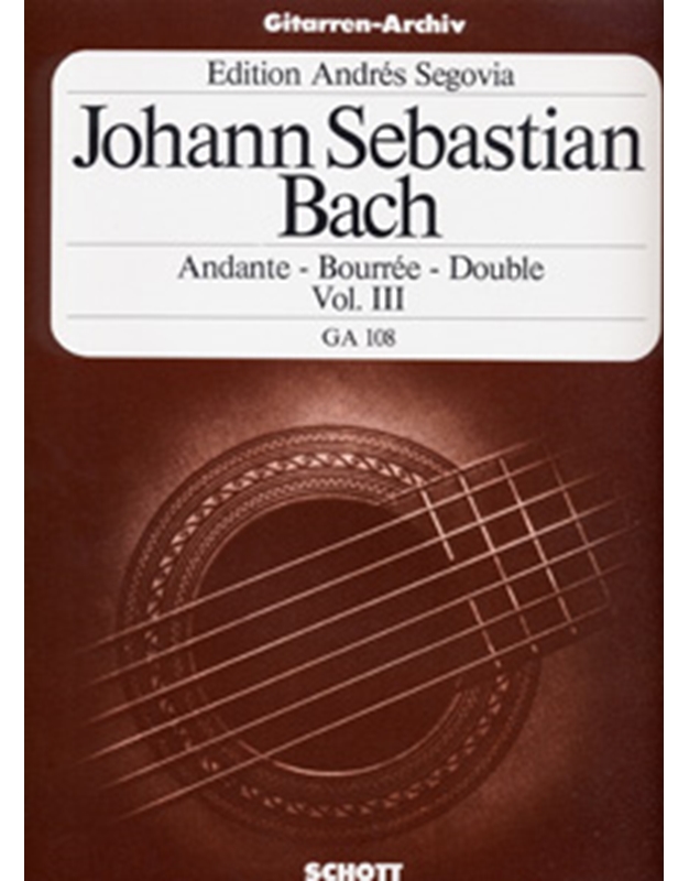 Bach J.S. - Andante-Bourree-Double Vol. III