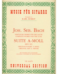 Bach J.S. - Suite A-moll BWV 995 (including a fascimile of the autograph)