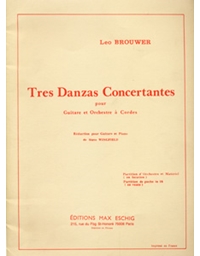 Brouwer Leo - Tres Danzas Concertantes