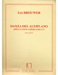 Brouwer Leo- Danza Del Altiplano (Piece latino-Americaine N. 1)