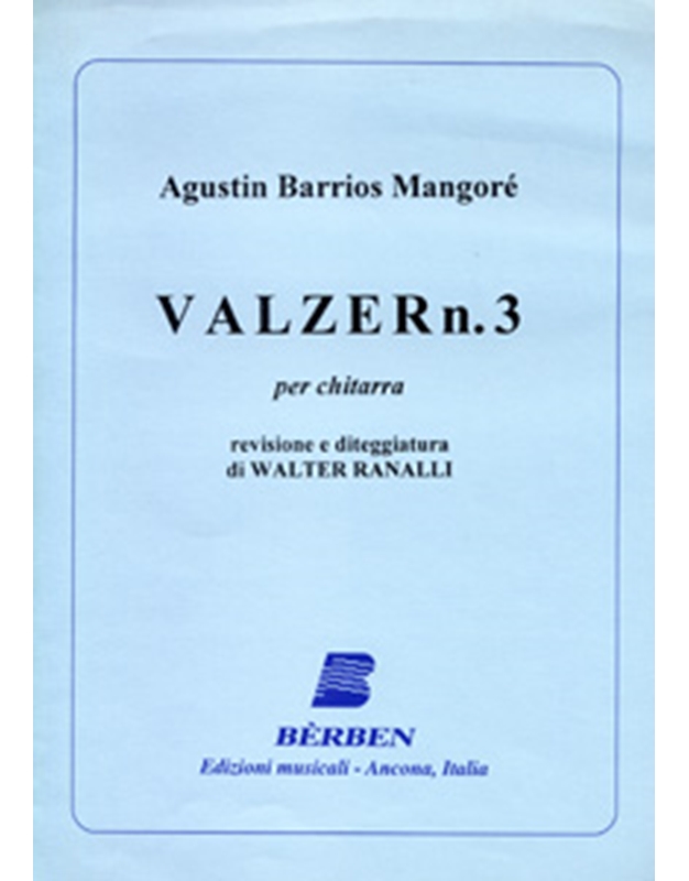 Barrios Agustin  Mangore - Valzer n. 3
