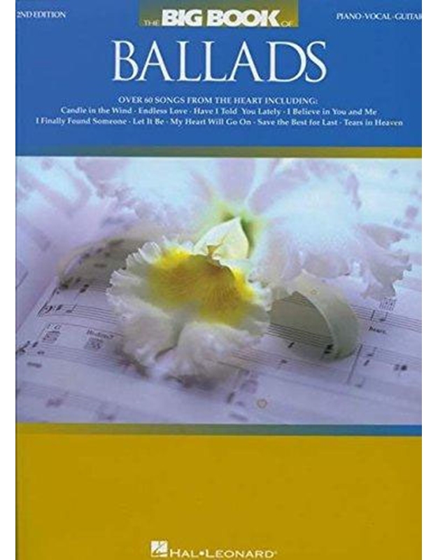 Big Book of Ballads - Piano Vocal Guitar 2nd Edition