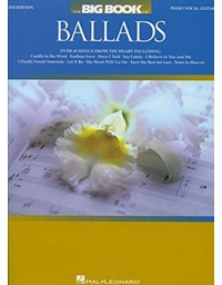Big Book of Ballads - Piano Vocal Guitar 2nd Edition