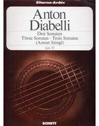 Diabelli  Anton - Three Sonatas (Anton Stingl)