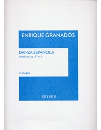 Granados Enrique  - Danza Espanola Andaluza, op. 37 n. 5