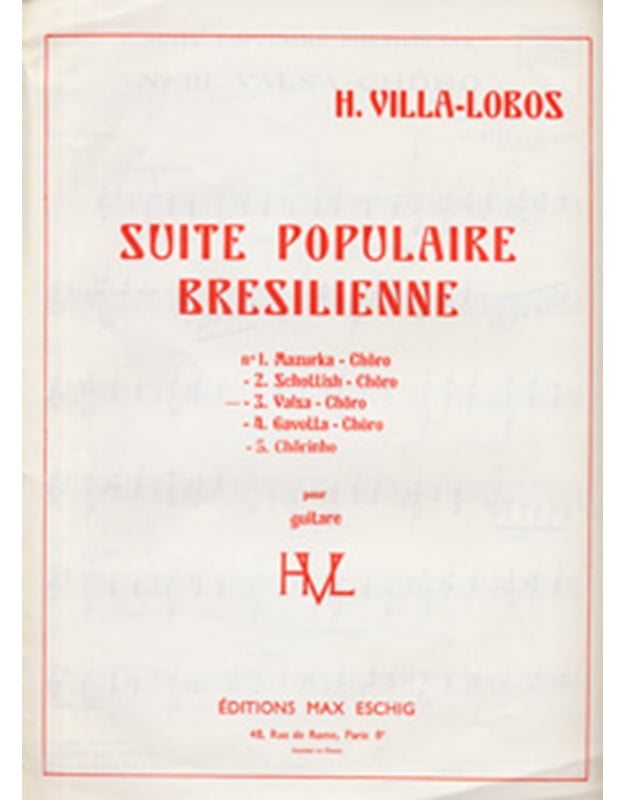 Villa-Lobos Heitor - Suite Populaire Bresilienne (Valsa-Choro)