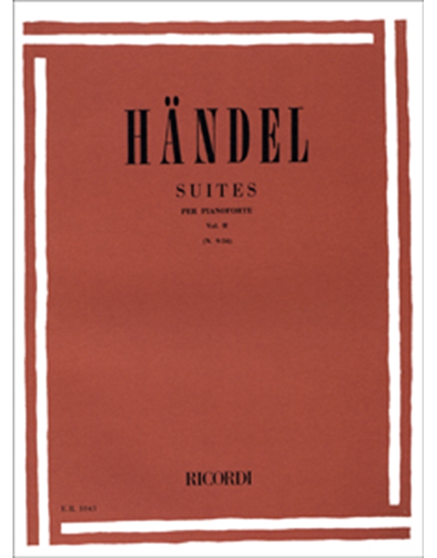 G.F.Handel - Suites per pianoforte Vol. II / Ricordi editions