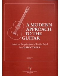 Topper Guido- A Modern Approach To The Guitar (Book V)