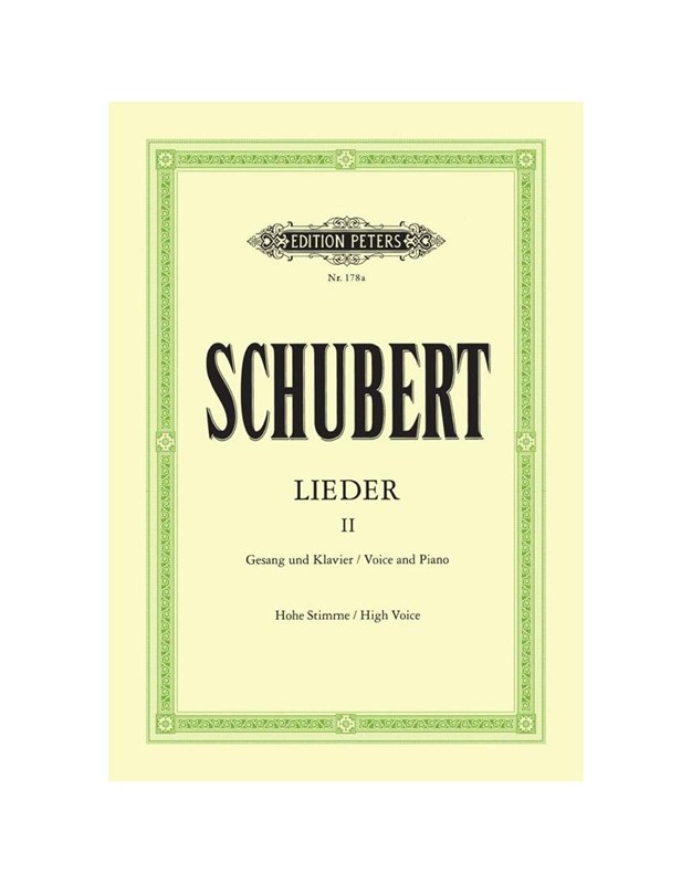 Franz Schubert - Lieder High Voice Band 2 / Peters editions