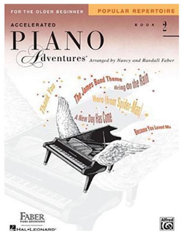 Faber Piano Adventures : Accelerated Piano Adventures Popular Repertoire 2