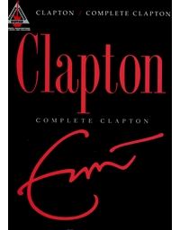 Clapton Eric - Complete Guitar Recorded Versions