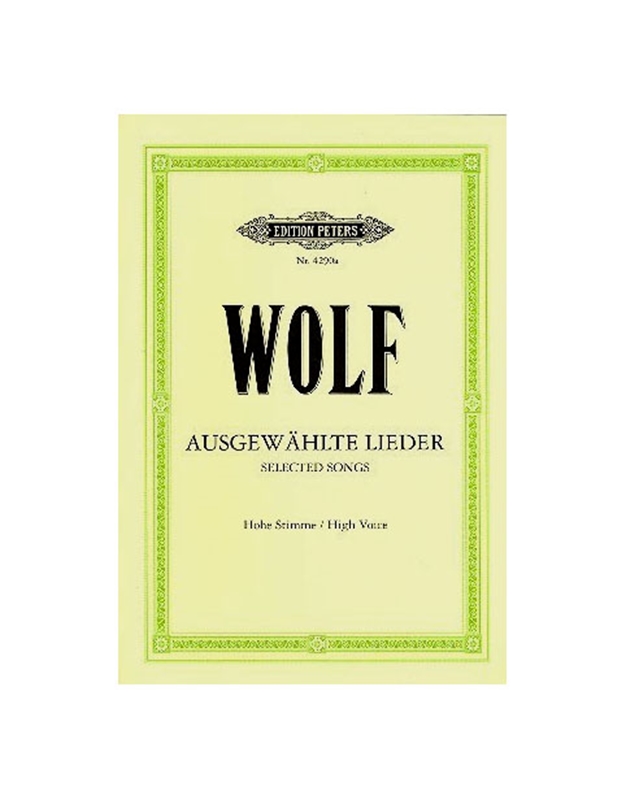 Wolf - 51 Selected Songs (High Voice) / Peters Edition