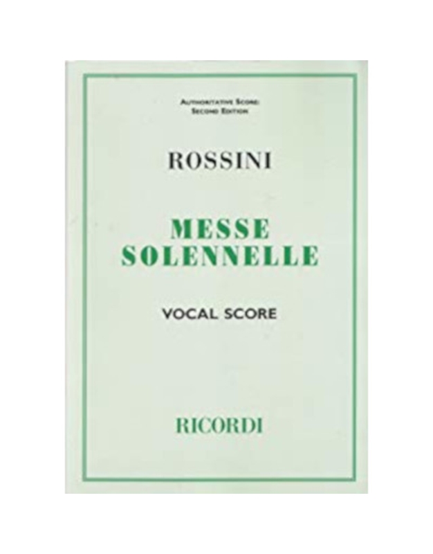 ROSSINI MESSE SOLENNELLE