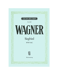 Wagner - Siegfried WWV 86 C