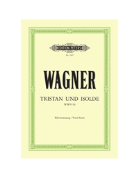 Wagner - Tristan and Isolde