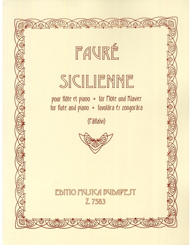 Faure – Sicilianne Op.78