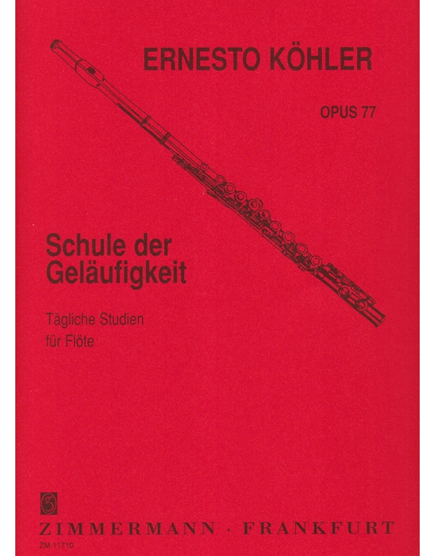 Kohler – Schule Der Gelafigkeit Op.77