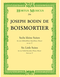 Boismortier - Six Little Suites Op.27
