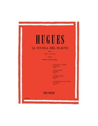 Hugues - Flute School Op.51 N.2 / Ricordi Editions