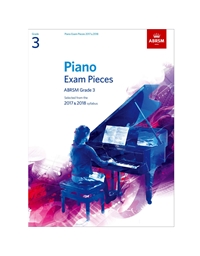 ABRSM Piano Exam Pieces 2017 & 2018, Grade 3: Selected from the 2017 & 2018 syllabus