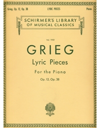  Grieg - Lyric Pieces Op.12,Op.38