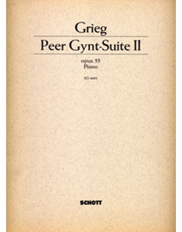 Grieg - Peer Gynt-Suite II Op. 55 