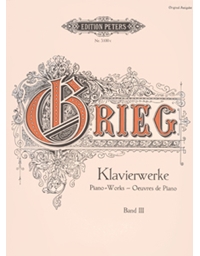 Edvard Grieg - Klavierwerke Band III / Peters editions
