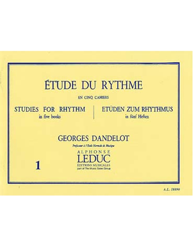 Georges Dandelot - Etude Du Rythme Vol.1 