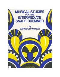 Garwood Whaley - Musical Studies for The Intermediate Snare Drummer 