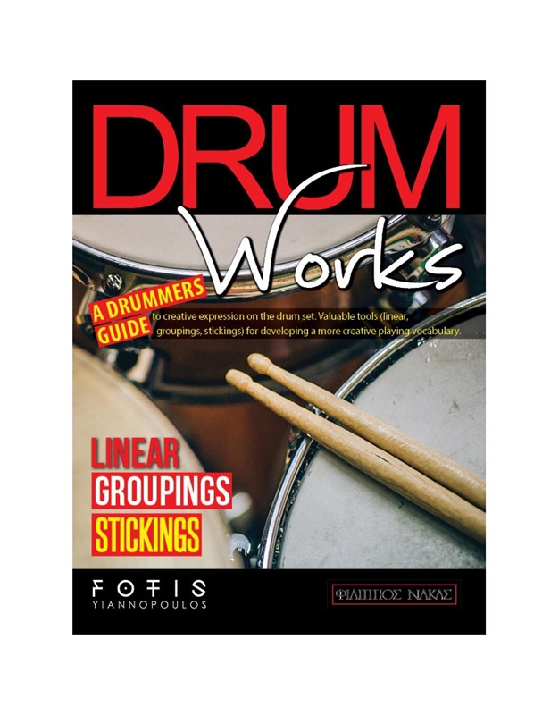 Γιαννόπουλος Φώτης - Drum Works / Linear Groupings Stickings