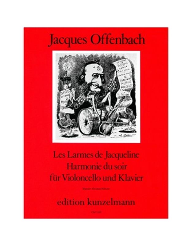 Jacques Offenbach - Les Larmes de Jacqueline