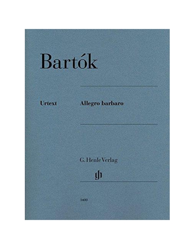 Bela Bartok - Allegro Barbaro / Εκδόσεις Henle Verlag