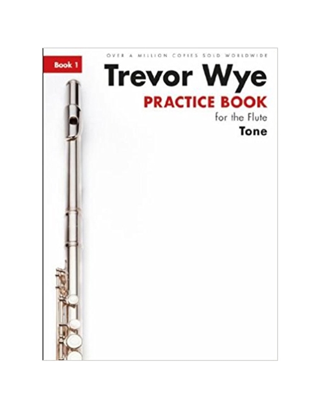 Trevor Wye - Practice Book for Flute Part One (Tone) +CD