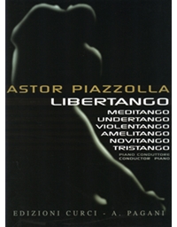 Astor Piazzola - Libertango (piano) / Εκδόσεις Curci
