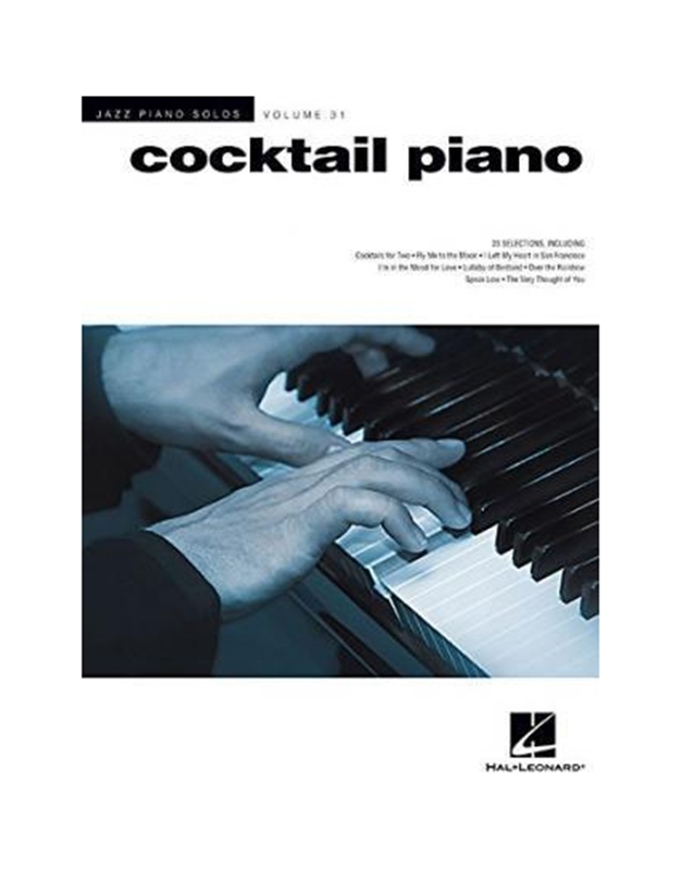Cocktail Piano - Jazz Piano Solos Series Vol. 31