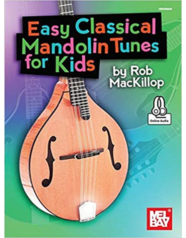 Easy Classical Mandolin Tunes for Kids (B/ONLINE AUDIO)