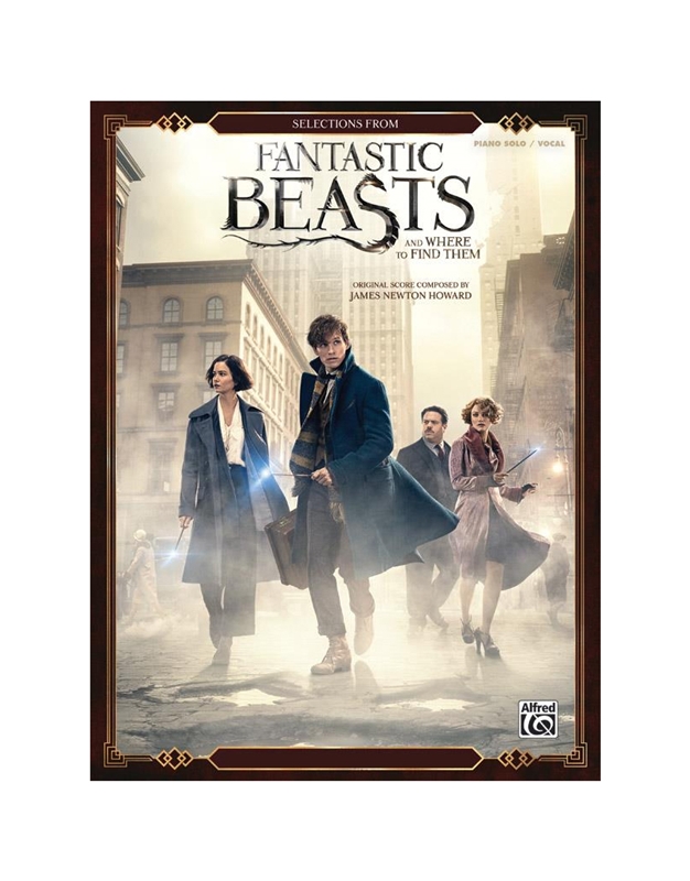 James Newton Howard - Fantastic Beasts and Where to Find Them