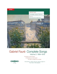 Gabriel Faure - Complete Songs Vol. 2