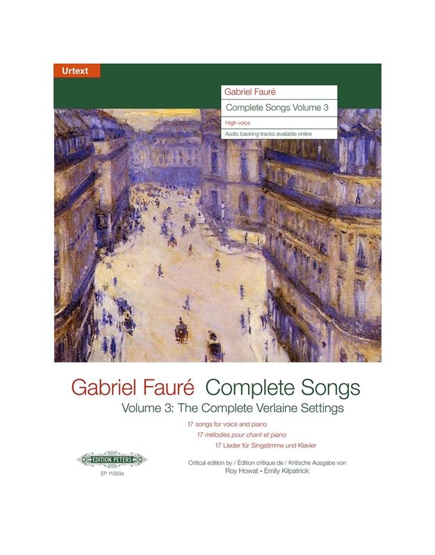 Gabriel Faure - Complete Songs Vol. 3