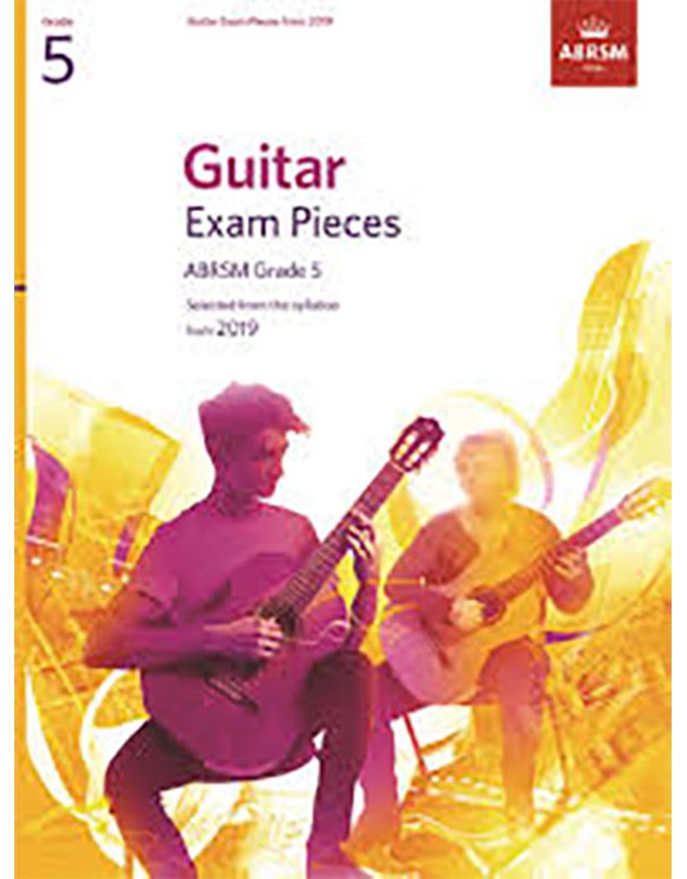 ABRSM - Guitar Exam Pieces from 2019 Grade 5