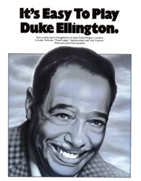 It's Easy To Play - Duke Ellington