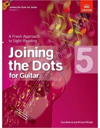Joining the Dots - Guitar (Grade 5) ABRSM
