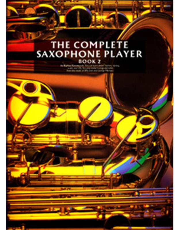The Complete Saxophone Player 2