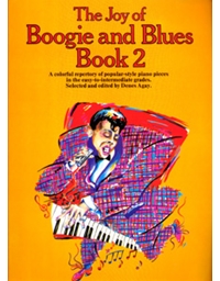 The Joy of Boogie and Blues - Book 2